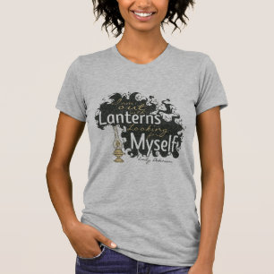 I am out with Lanterns Emily Dickinson T-Shirt