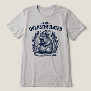 I Am Overstimulated Funny Rat Propeller Hat Tri-Blend Shirt