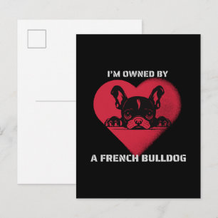 I am Owned by a French Bulldog Invitation Postcard