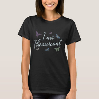I am Phenomenal affirmation maxim shirt
