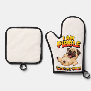I Am Pibble Wash My Belly Oven Mitt & Pot Holder Set