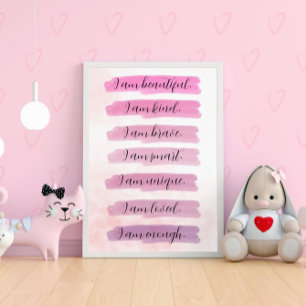 I am... Pink Watercolor Inspirational Poster