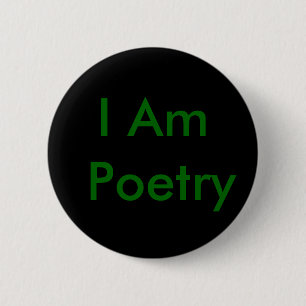 I Am Poetry 6 Cm Round Badge