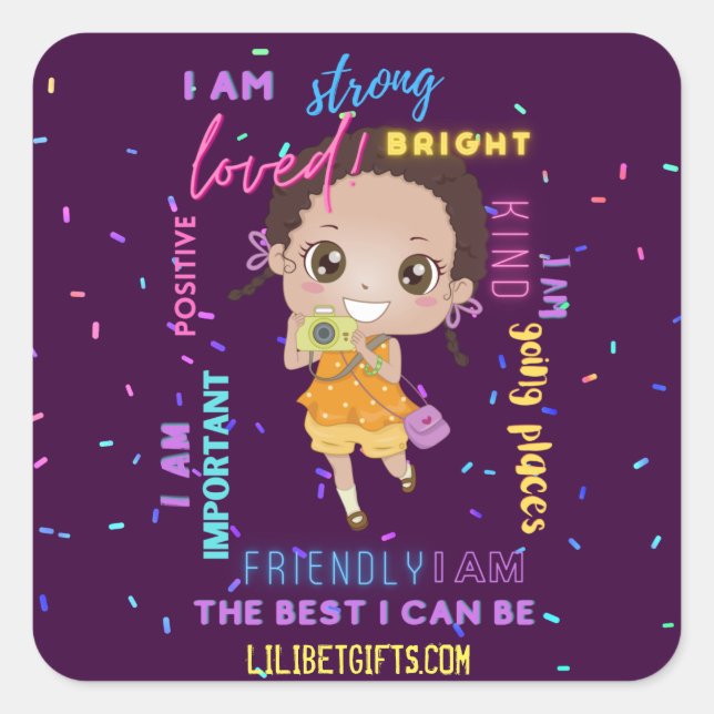 I AM - Positive Black Brown Girl Affirmations Square Sticker (Front)