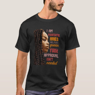 I Am Powerful Aries Melanin Queen African American T-Shirt
