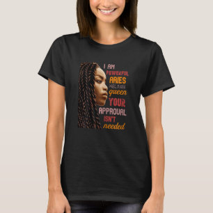 I Am Powerful Aries Melanin Queen African American T-Shirt