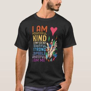 I am Powerful Kind Confident Beautiful Strong Capa T-Shirt