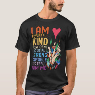 I am Powerful Kind Confident Beautiful Strong Capa T-Shirt