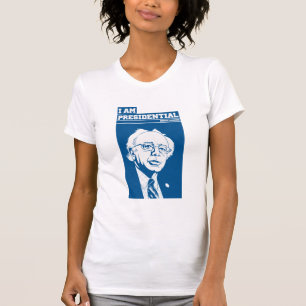 I AM PRESIDENTIAL BERNIE SANDERS T SHIRT