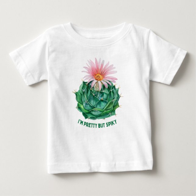 I am pretty but spiky baby T-Shirt (Front)