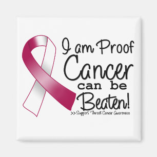 I Am Proof Throat Cancer Can Be Beaten Magnet