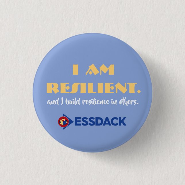 I am resilient. And I build resilience in others. 3 Cm Round Badge (Front)