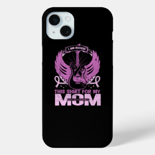 i_am_rockin_this_shirt_for_my_mom iPhone 15 mini case
