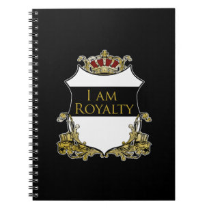 I Am Royalty Crown Crest Black Gold Luxury Notebook