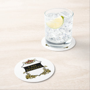 I Am Royalty Crown Crest Black Gold Luxury Round Paper Coaster