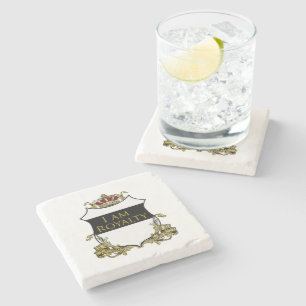 I Am Royalty Crown Crest Black Gold Luxury Stone Coaster