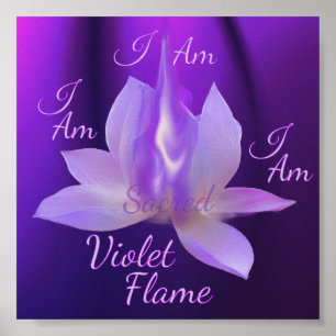 I Am Sacred Violet Flame With Lotus  Poster