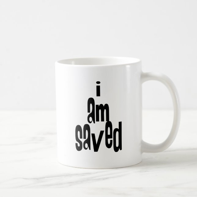 I am Saved Christian Coffee Mug (Right)