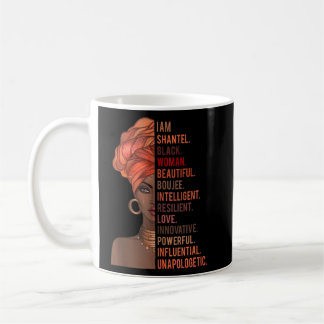 I Am Shantel Black Woman History Month 2020 Pride  Coffee Mug