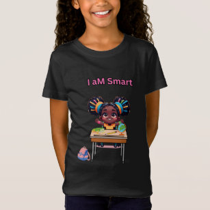 I Am Smart T-Shirt
