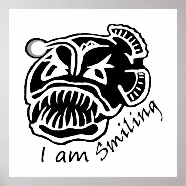 I am Smiling Anglerfish Poster (Front)