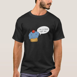 I am so baked right now T-Shirt