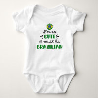 I am so cute I must be Brazilian