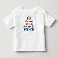 I am so cute I must be French