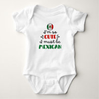 I am so cute I must be Mexican