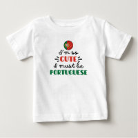 I am so cute I must be Portuguese