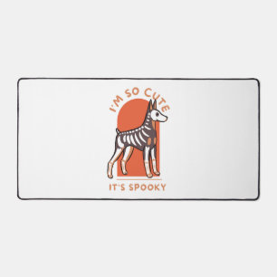 I Am So Cute It Is Spooky Cute Halloween Dog Desk Mat