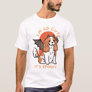 I Am So Cute It Is Spooky Cute Halloween Dog  T-Shirt