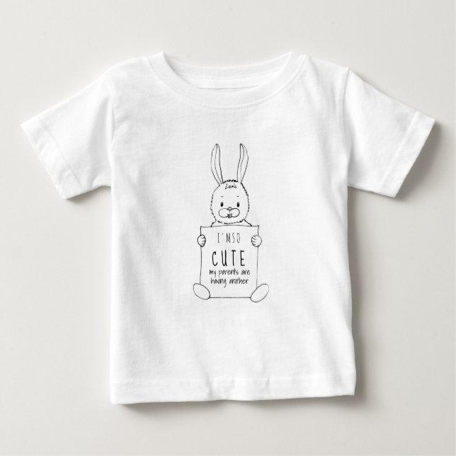 I Am So Cute My Parents Rabbit Black And White Baby T-Shirt (Front)