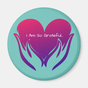I Am So Grateful Heart in Hands Pink and Blue Magnet