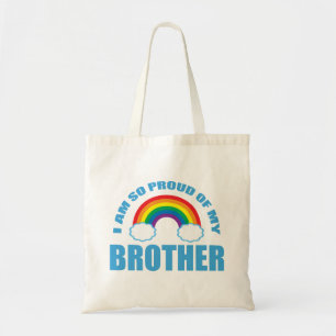 I Am So Proud of My Brother Rainbow Gay Pride Tote Bag