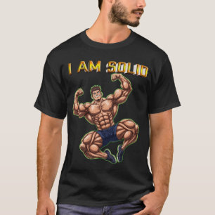 I AM SOLID T-Shirt