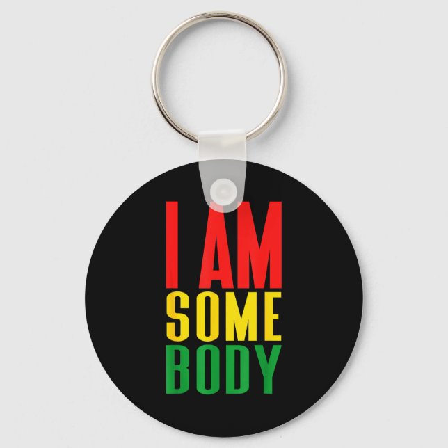 I am somebody positive affirmation retro  key ring (Front)