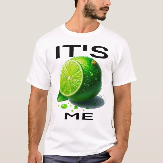 i am sour like lime or lemon T-Shirt (Front)