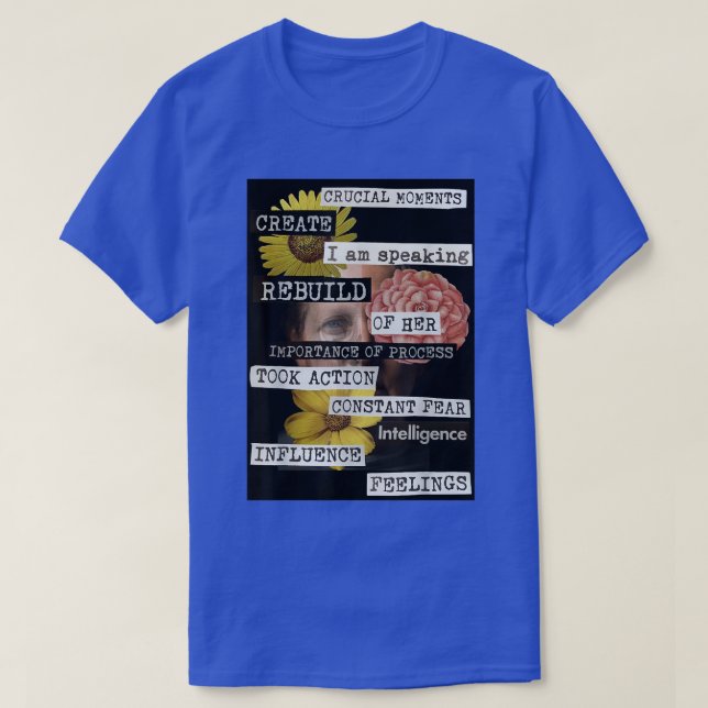 I Am Speaking Original Feminism Collage Artwork 28 T-Shirt (Design Front)