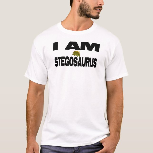 I Am Stegosaurus T-Shirt (Front)