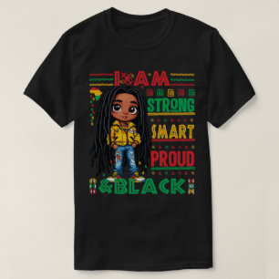  I Am Strong & Black – Black History Month T-Shirt