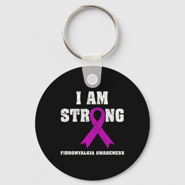 I Am Strong Fibromyalgia Awareness 1  Key Ring (Front)
