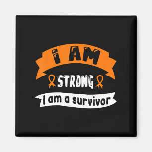 I Am Strong I Am A Survivor Leukaemia Cancer Awar Magnet