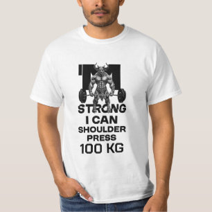 I Am Strong - I Can Shoulder Press T-Shirt
