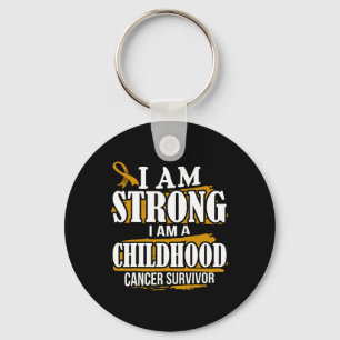 I Am Strong I'm A Childhood Cancer Survivor Awaren Key Ring