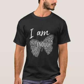 I Am Strong Law Of Attraction Positive Affirmation T-Shirt