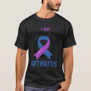 I Am Stronger Than Hritis Rheumatoid Hritis Awaren T-Shirt