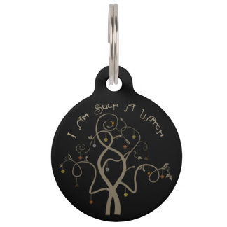 I Am Such A Witch - metal keychain Pet Tag