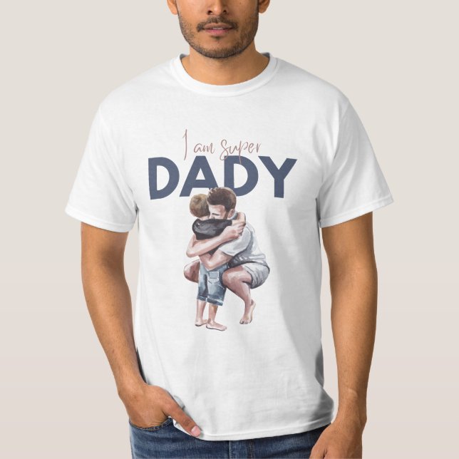 I Am Super Daddy Tee (Front)
