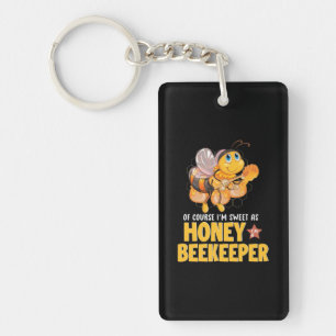 I Am Sweet As Honey Beekeeper Key Ring